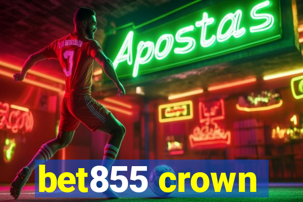 bet855 crown